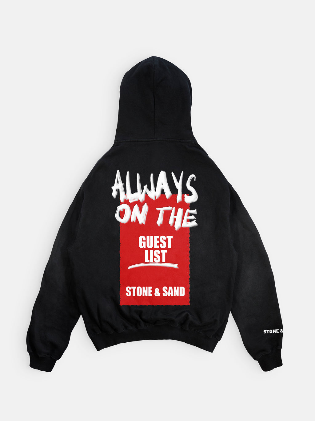 ALWAYS ON THE LIST - Hoodie