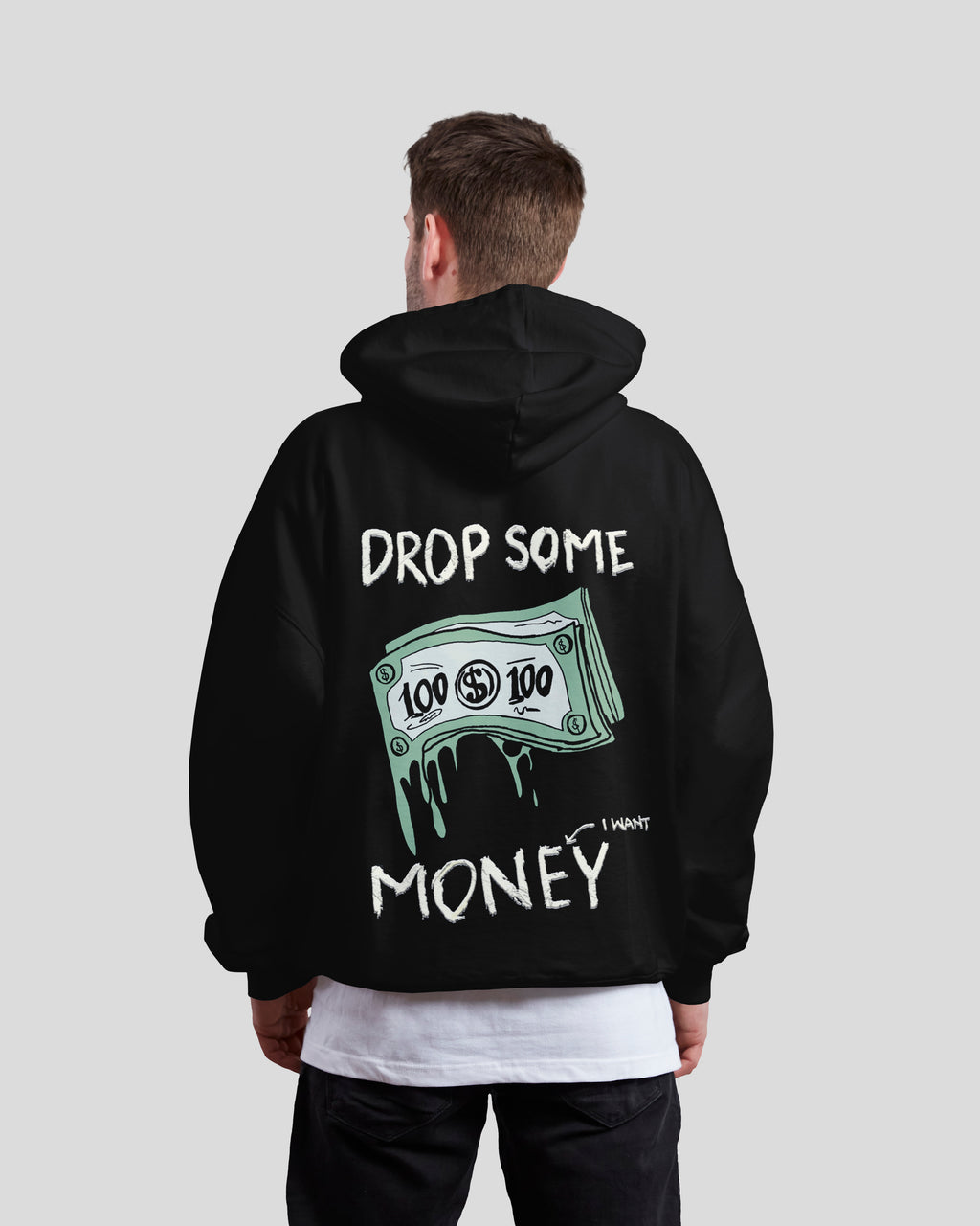 DROP SOME MONEY - Hoodie